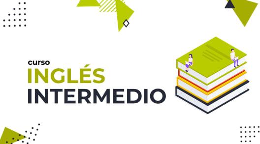 Curso de Inglés Intermedio