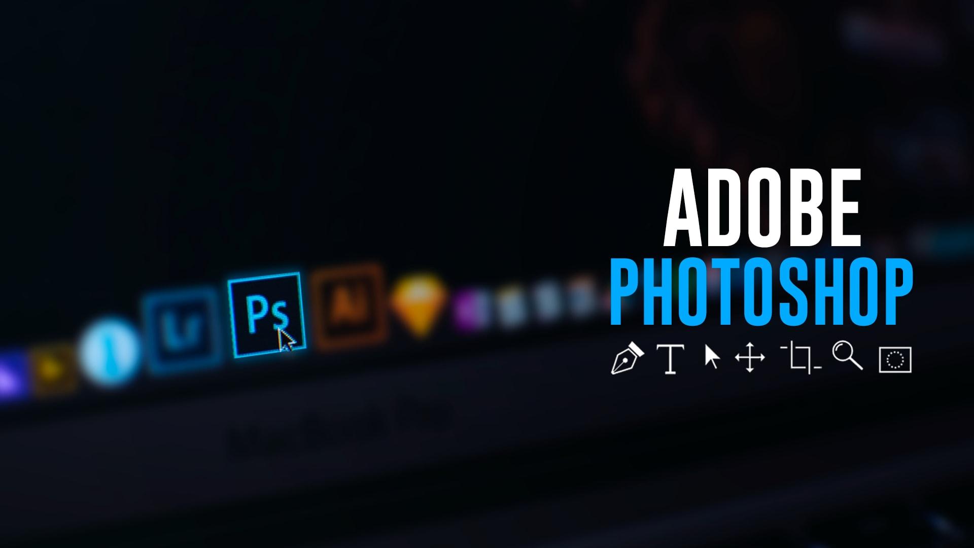 Adobe Photoshop