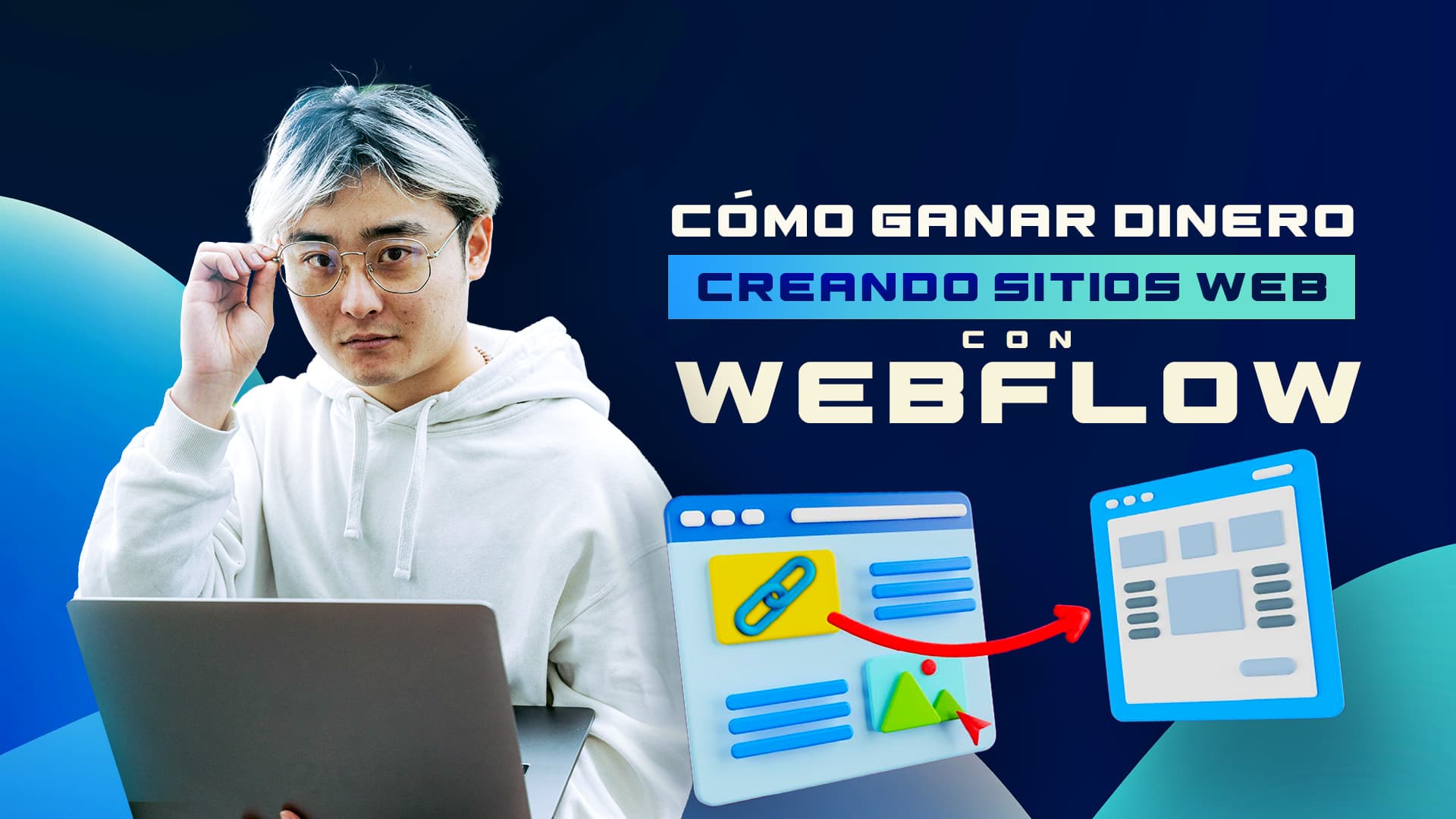 Cómo ganar dinero creando sitios web con WEBFLOW