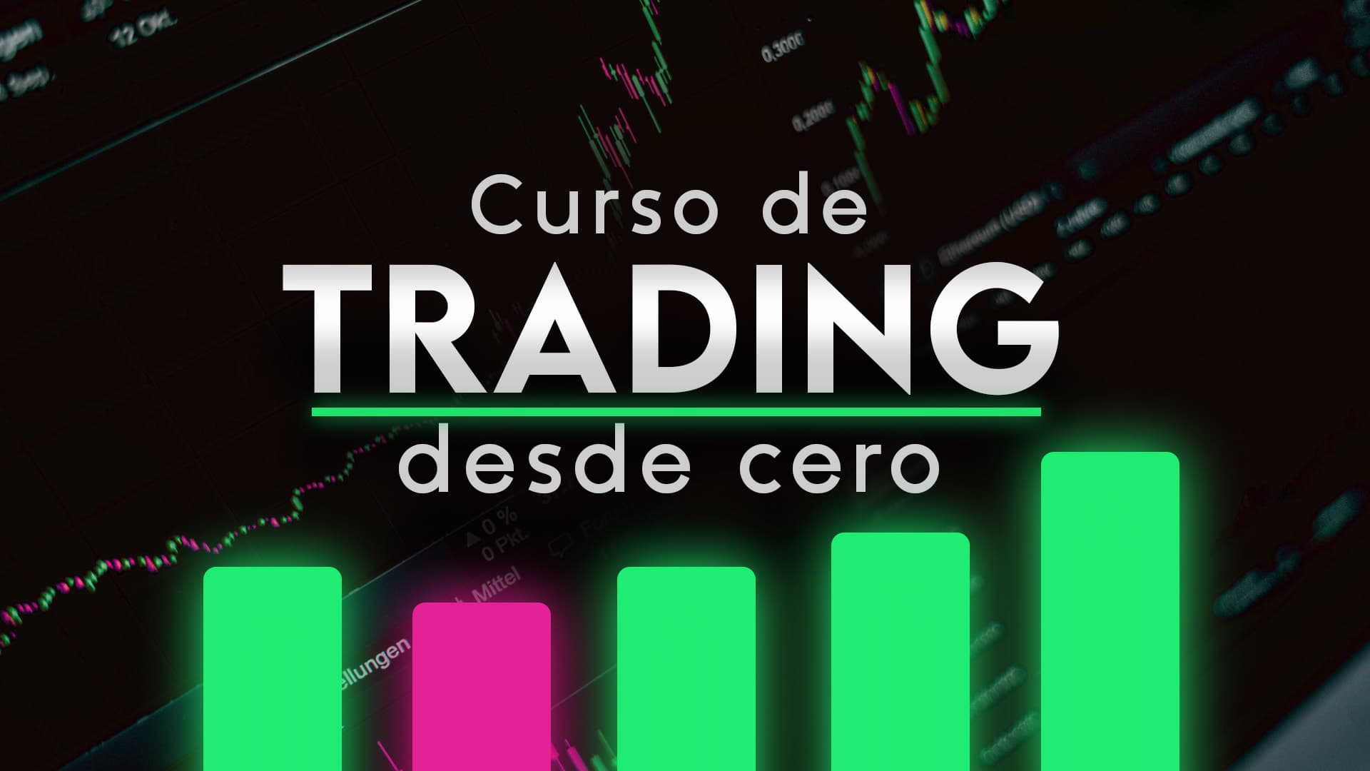 Trading desde Cero