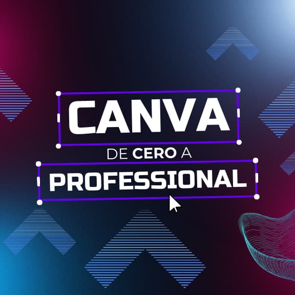 Canva de Cero a Profesional 