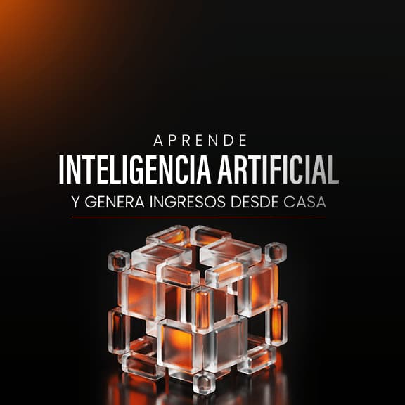 Aprende Inteligencia Artificial y Genera Ingresos por Internet