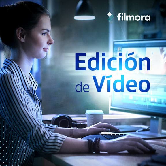 Edición de Vídeo con Filmora