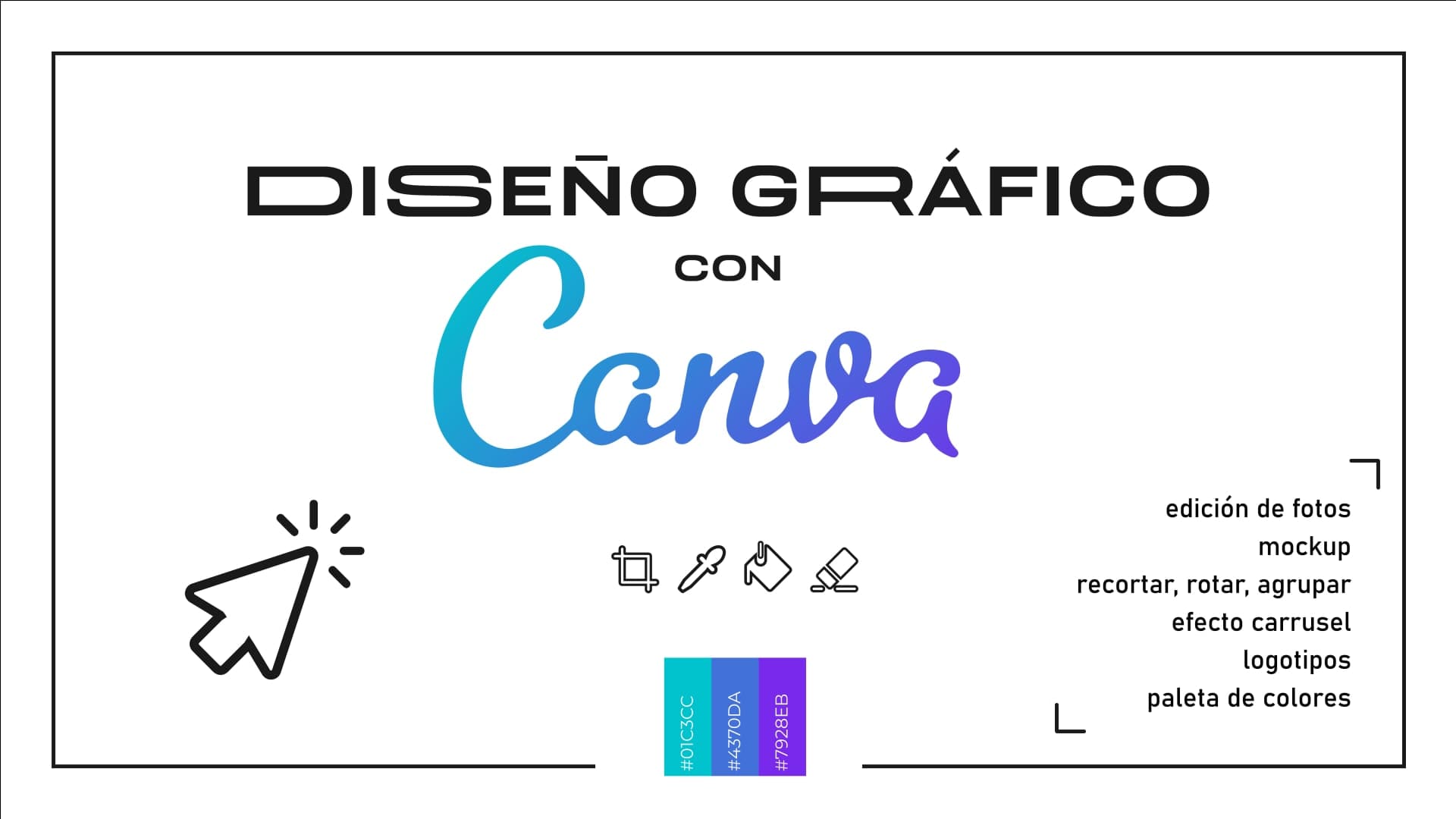 Diseño Gráfico con Canva