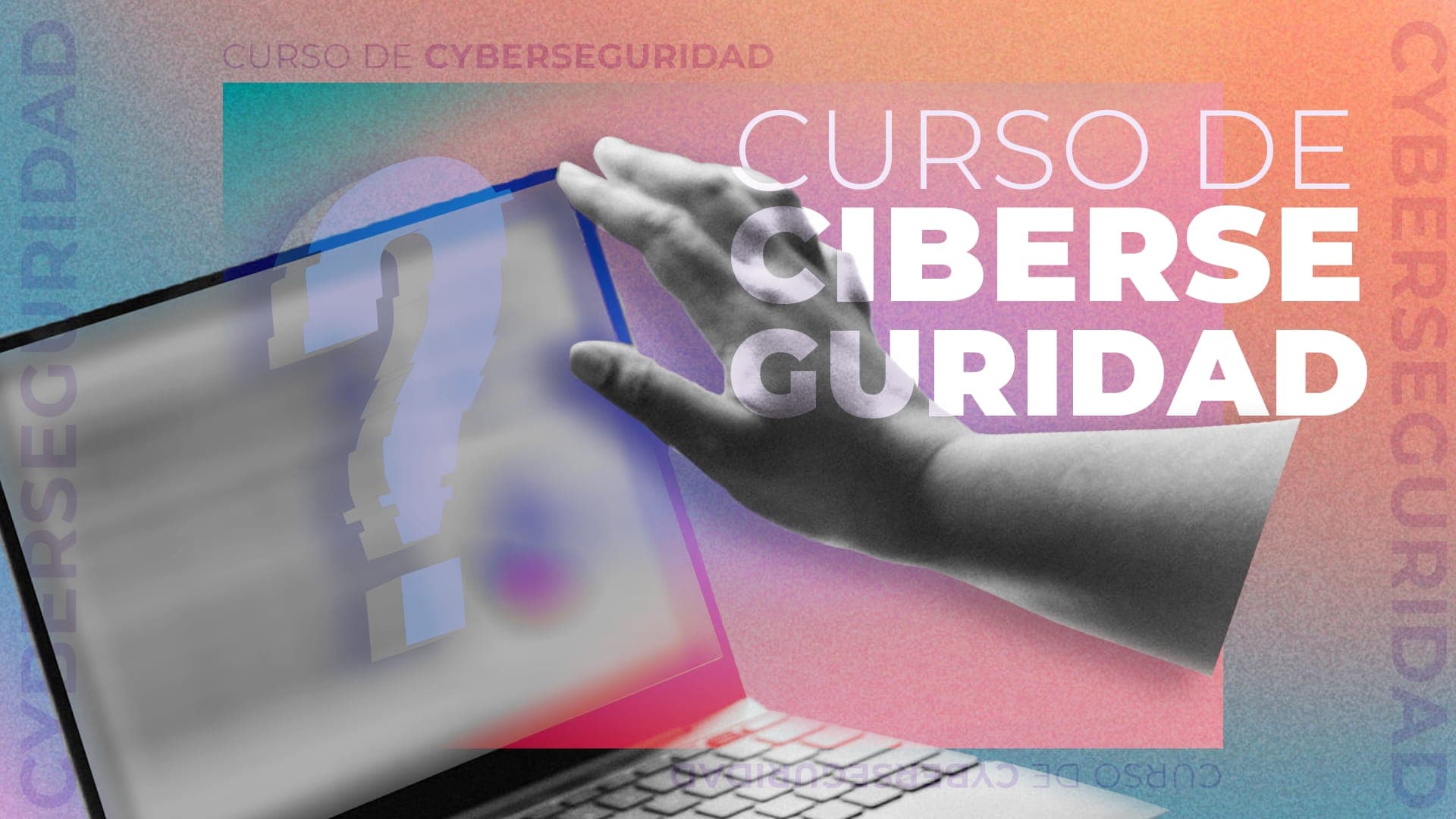 Curso de Ciberseguridad