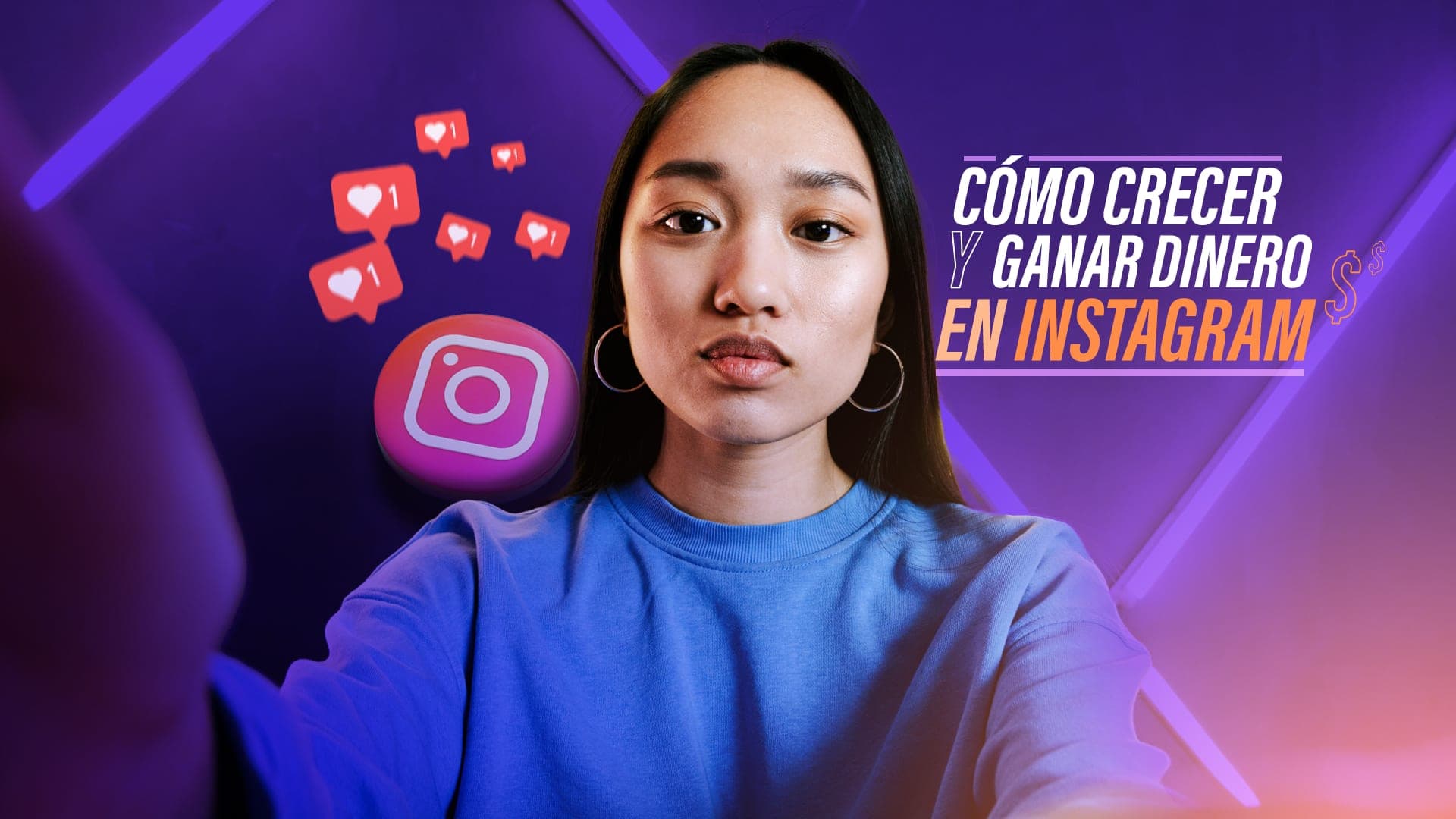 Cómo crecer y ganar dinero en Instagram
