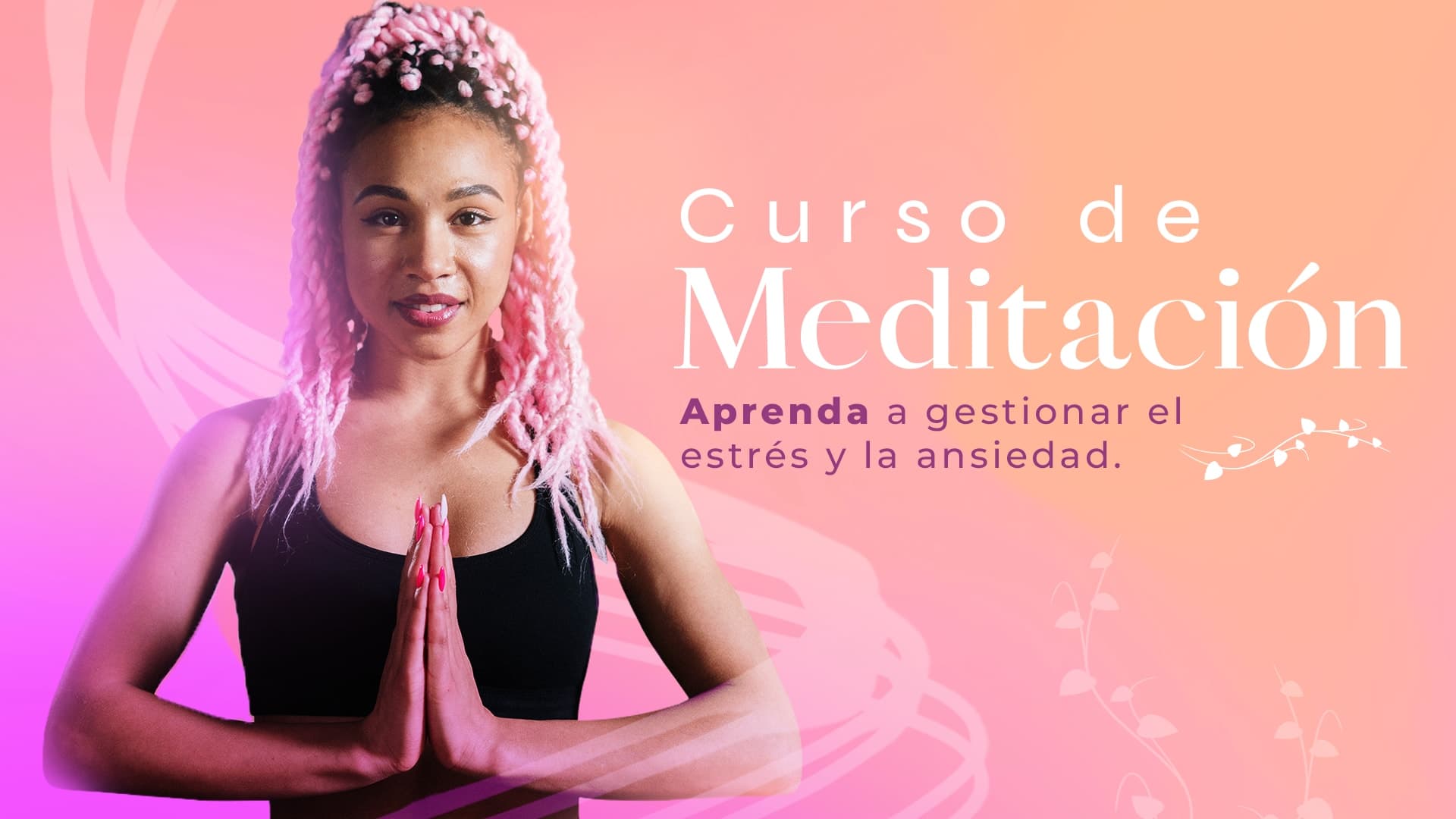Curso de Meditación