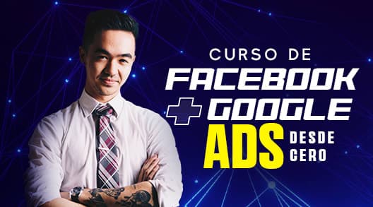 Curso de Facebook ADS y Google ADS