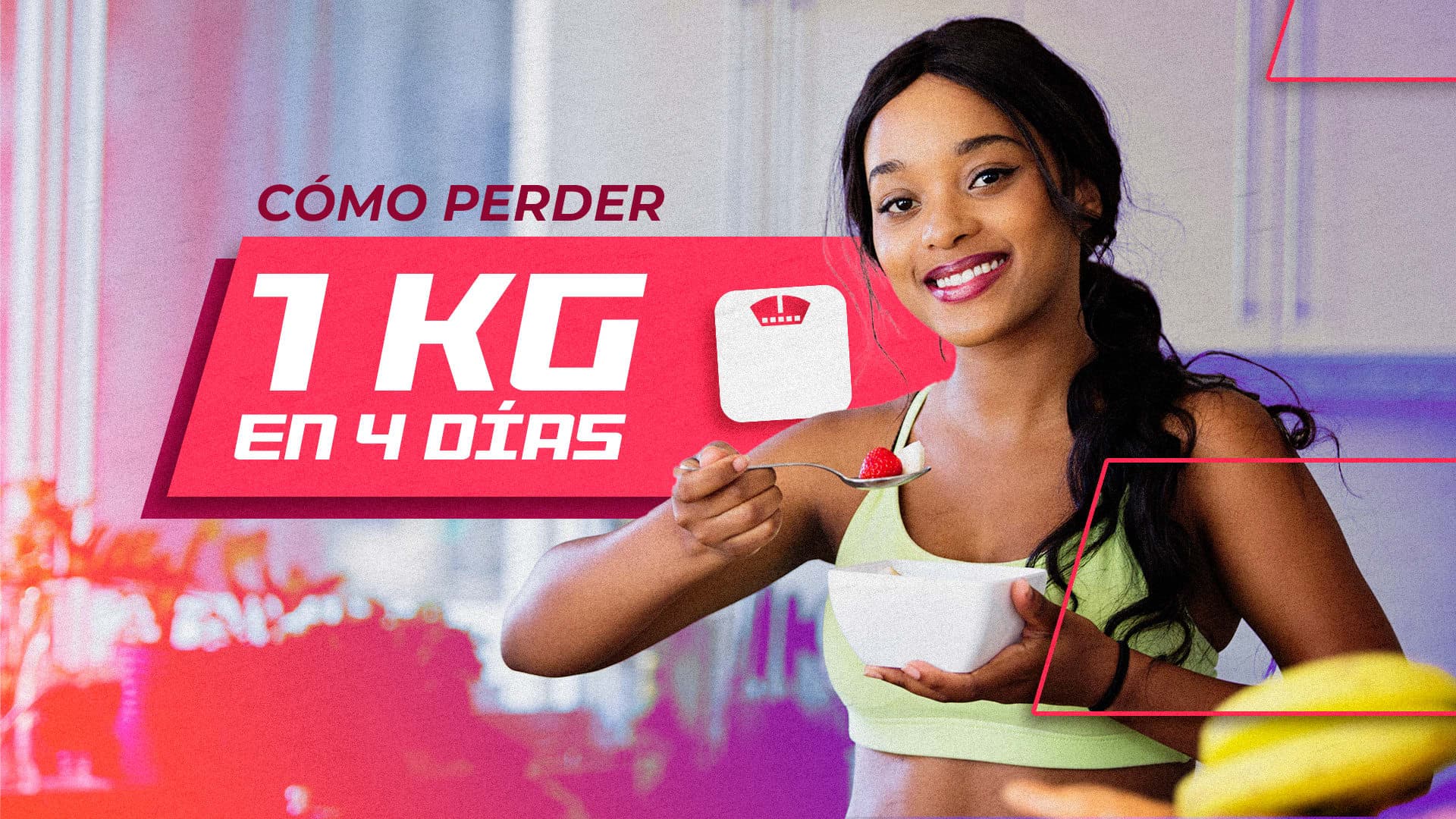 RETO: Como perder 1kg en 4 días