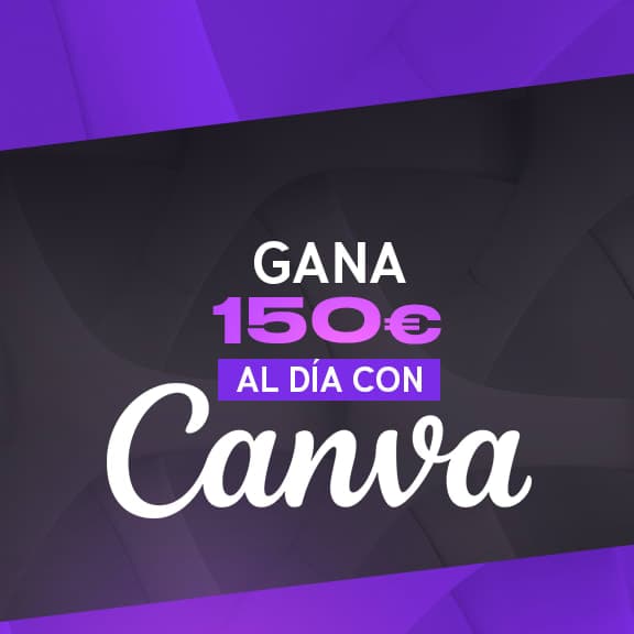 Gana más de 150€/día con Canva