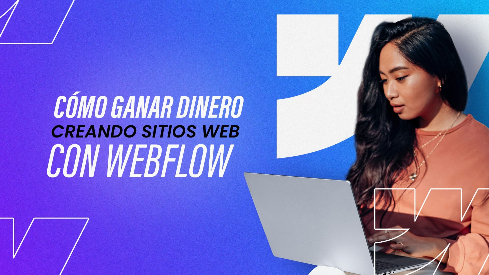 Cómo ganar dinero creando sitios web con WEBFLOW