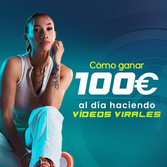 Cómo ganar 100€ al día haciendo vídeos virales