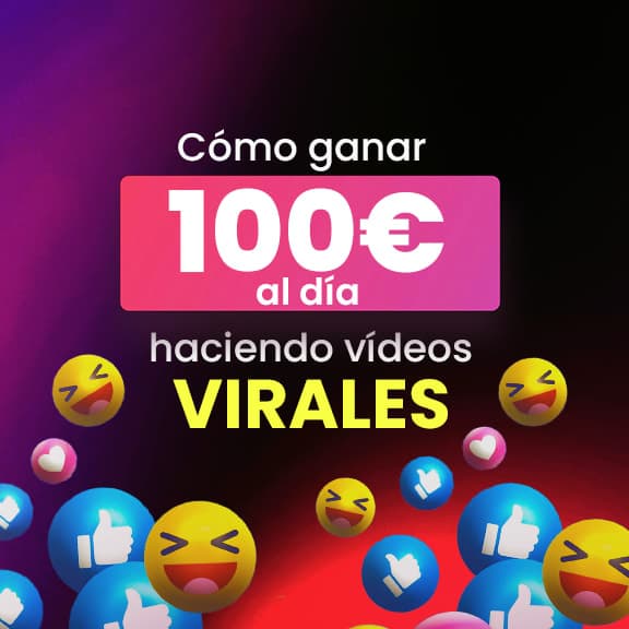 Cómo ganar 100€ al día haciendo vídeos virales