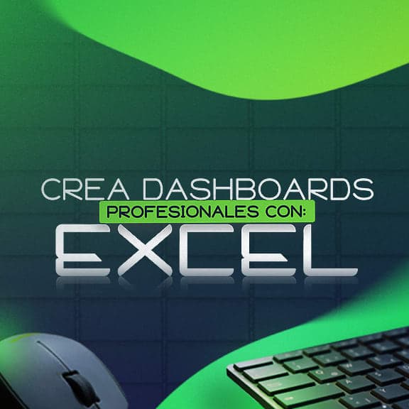 Dashboards con Excel