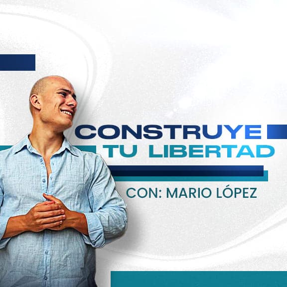 Masterclass Construye tu Libertad - Mario López