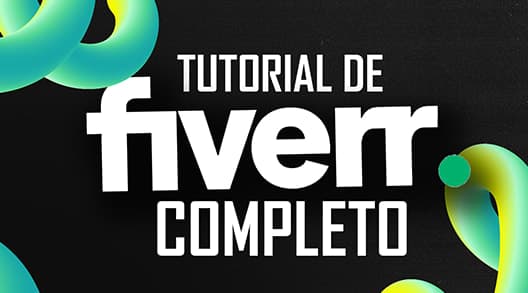 Tutorial de Fiverr Completo