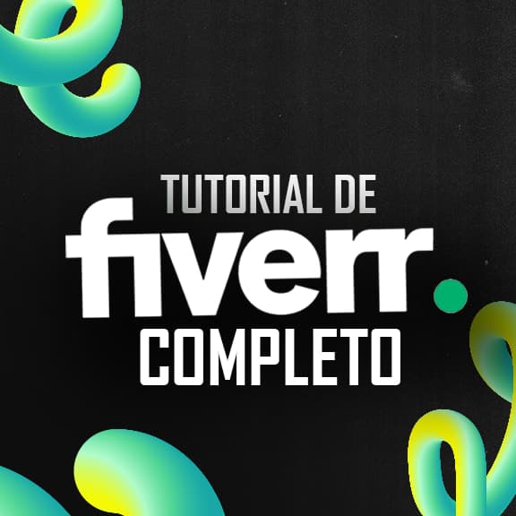 Tutorial de Fiverr Completo