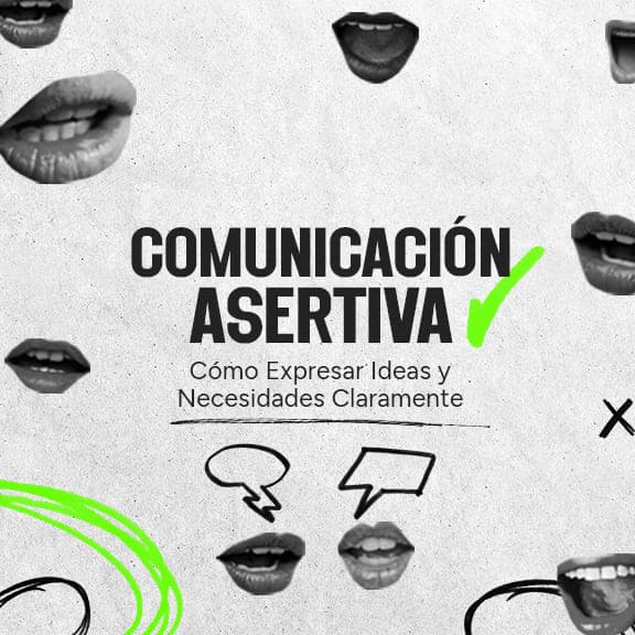 Comunicación Asertiva
