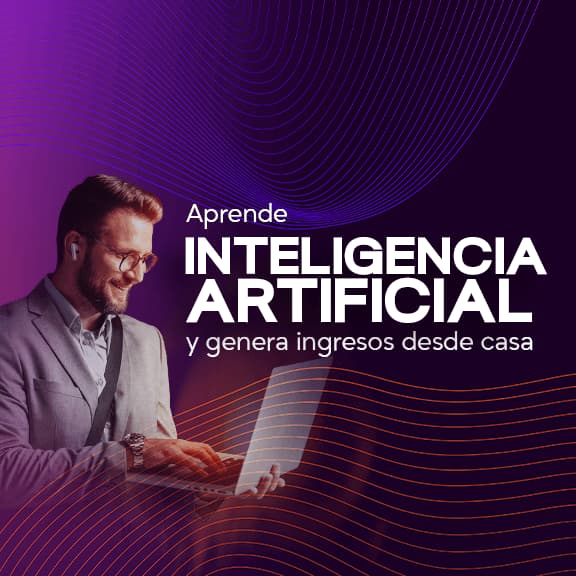 Aprende Inteligencia Artificial y Genera Ingresos por Internet